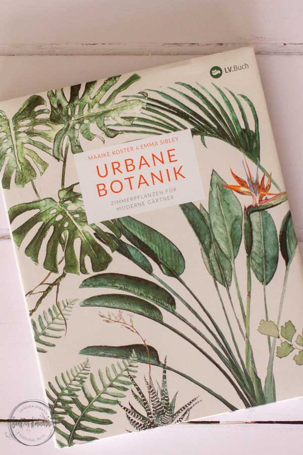 Sandra Dirks - Rezension - Urbane Botanik